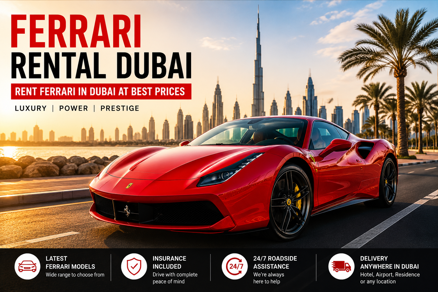 Ferrari Rental Dubai | Rent Ferrari in Dubai at Best Prices